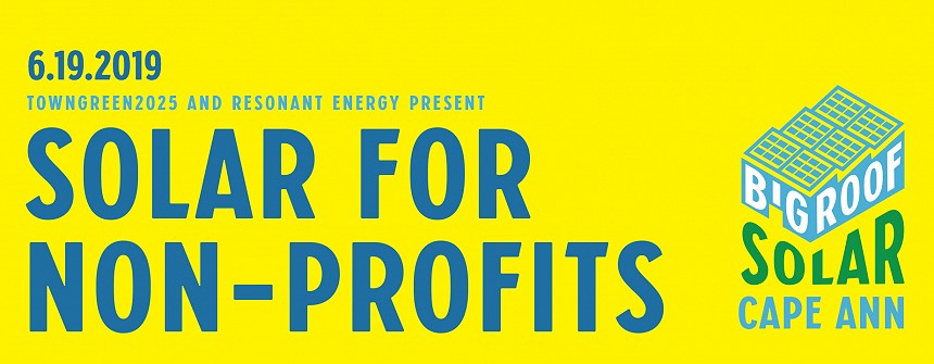 Announcing ‘Big Roof Solar: Cape Ann’ for Non-profits